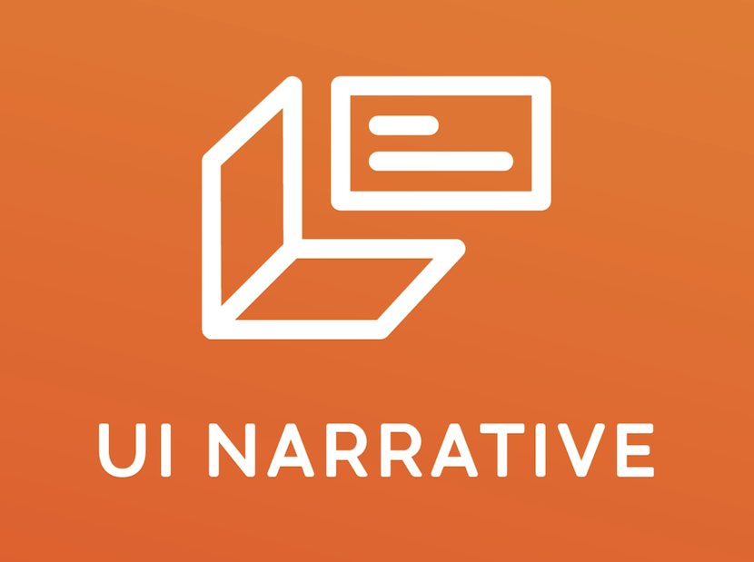 UI Narrative: UX, UI, IxD, Design and Research